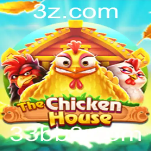 TheChickenHouse: Descubra o Jogo Fascinante com a Palavra-Chave 33BB