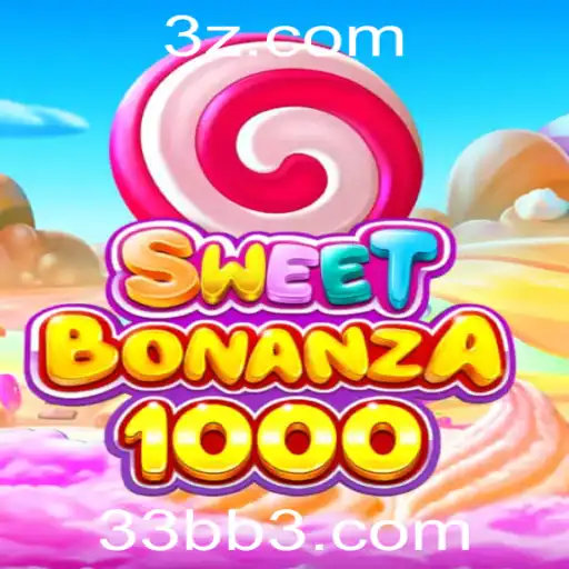 Descubra o Fascinante Mundo de SweetBonanza1000 e o Segredo de 33BB